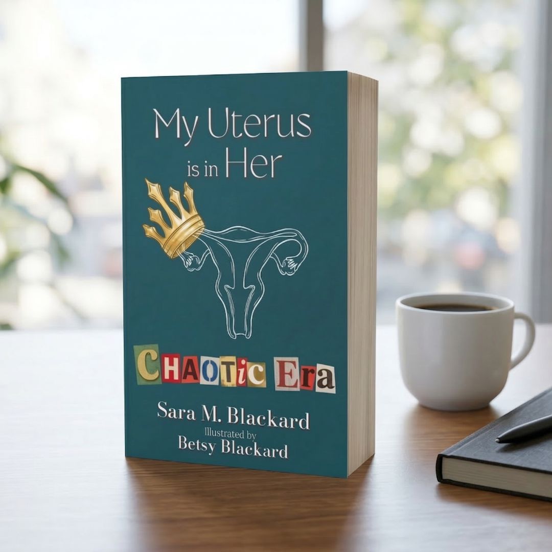 My Uterus is in Her Chaotic Era Paperback